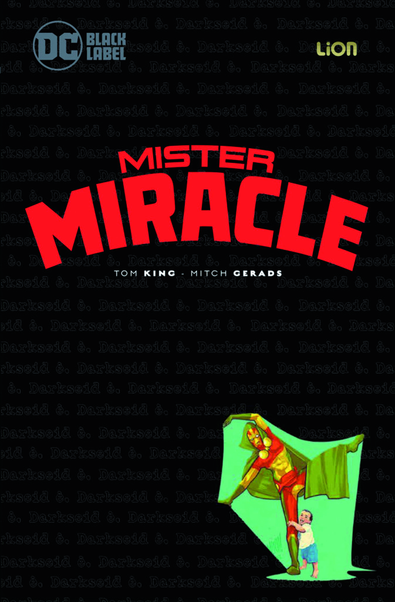 Una vita da Dio: Mister Miracle