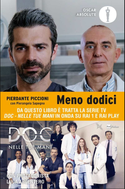 “Doc – Nelle tue mani”: dal 26 marzo la nuova fiction Rai con Luca Argentero