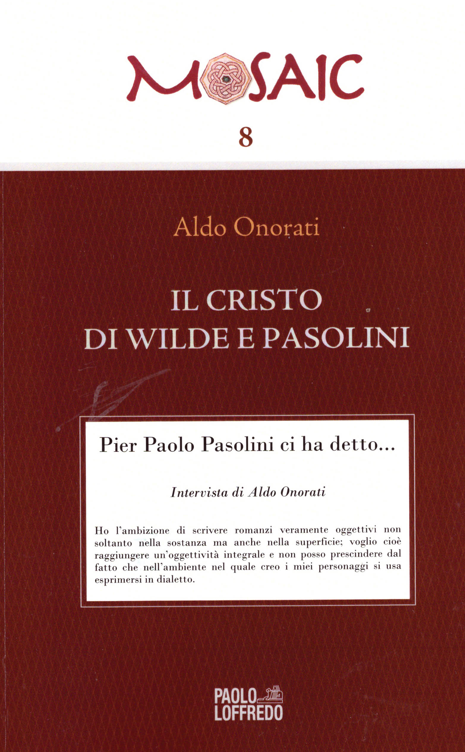 Esce “Il Cristo di Wilde e Pasolini” di Onorati