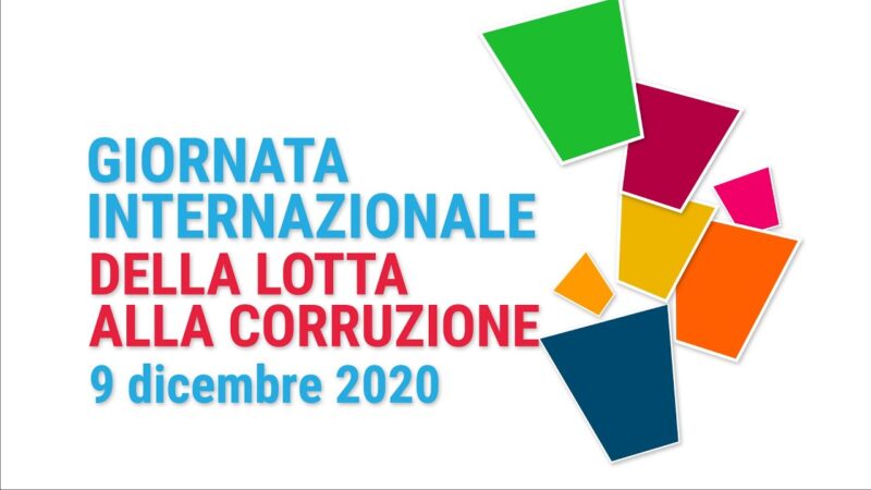 Giornata Internazionale Contro la Corruzione, un fenomeno che mina crescita economica e sociale