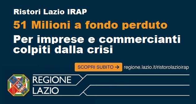 Ristoro Lazio Irap pronti 51 milioni a fondo perduto per sostenere le attività