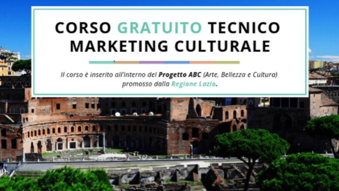 Progetto Atelier ABC Regione Lazio, i Tecnici Marketing Culturale alla prova con il concorso finale