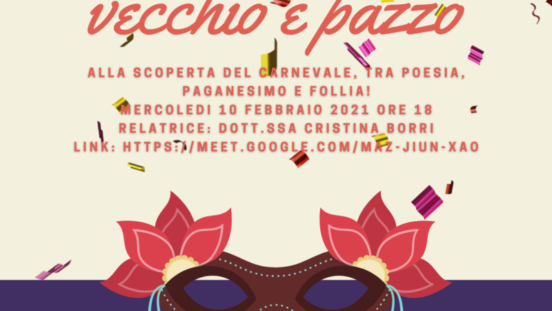 Mercoledì della Cultura, 10 febbraio “Le origini del Carnevale” con la Dott.ssa Cristina Borri