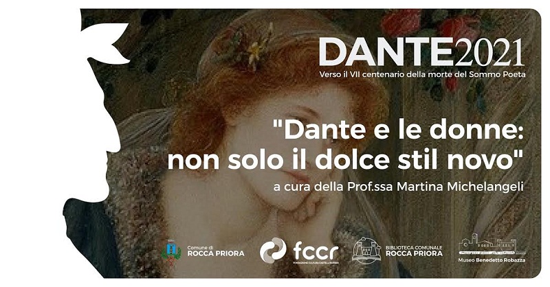 Rocca Priora, sabato 20 febbraio evento online “Dante e le donne: non solo il dolce stil novo”