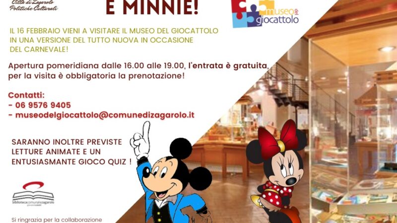 Zagarolo, martedì visita il Museo del Giocattolo con Minnie e Topolino!