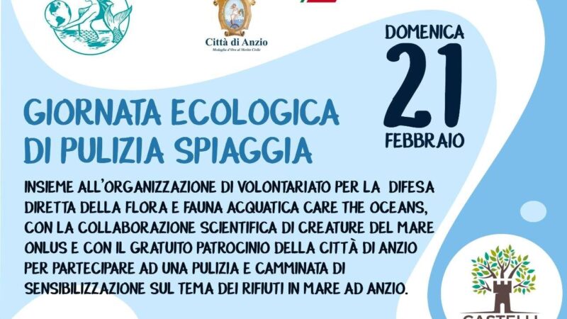 Castelli in Green, 21 febbraio   pulizia in spiaggia ad Anzio con Care the Oceans