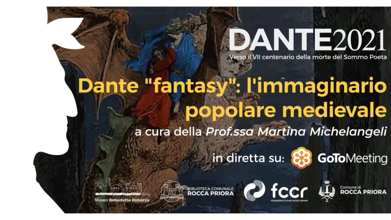 Rocca Priora, sabato 10 aprile evento online “Dante fantasy”