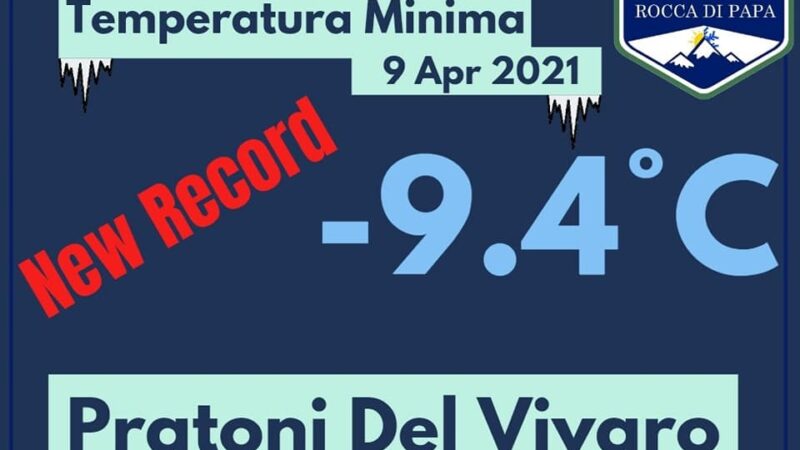 Rocca di Papa – Vivaro, freddo record per il mese di aprile: -9.4° C!