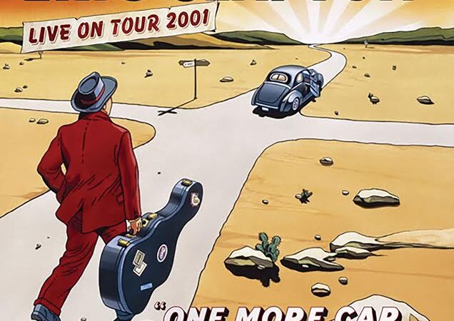 Eric Clapton – “One more car, One more rider”