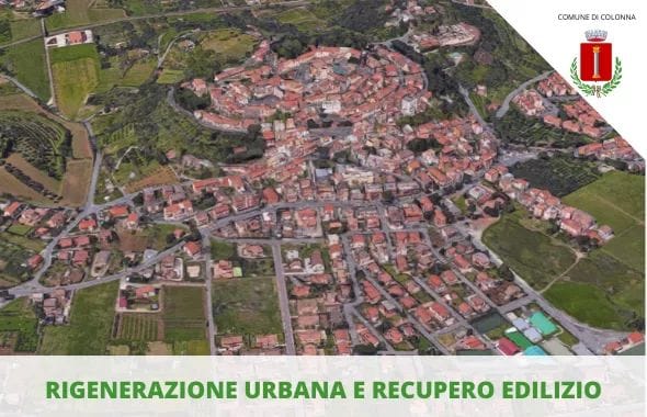 Colonna, approvata all’unanimità in Consiglio delibera su rigenerazione urbana e recupero edilizio