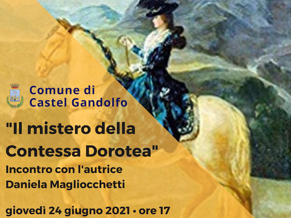 Castel Gandolfo, presentazione romanzo “Il mistero della Contessa Dorotea” di Daniela Magliocchetti