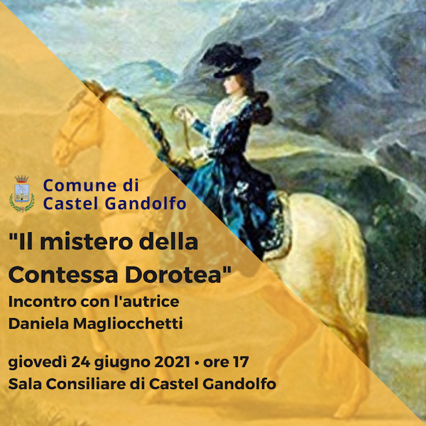 Castel Gandolfo, presentazione romanzo “Il mistero della Contessa Dorotea” di Daniela Magliocchetti