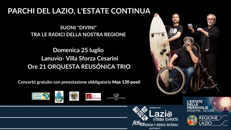 Lanuvio, Orquesta Reusónica Trío in concerto per “I parchi del Lazio, l’estate comincia qui”