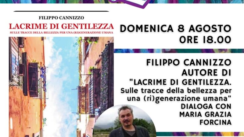 Ariccia, il filosofo e scrittore Filippo Cannizzo presenta “Lacrime di gentilezza” a Parco Romano Biodistretto