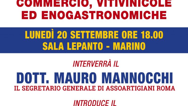 Marino, convegno sulle attività produttive, artigianali, del commercio, vitinicole ed enogastronomiche