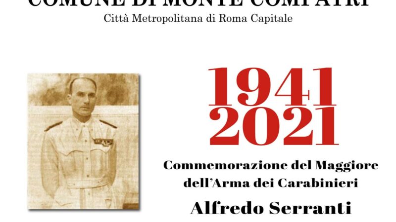 Monte Compatri, cerimonia del Maggiore Alfredo Serranti, Medaglia d’Oro al Valor Militare