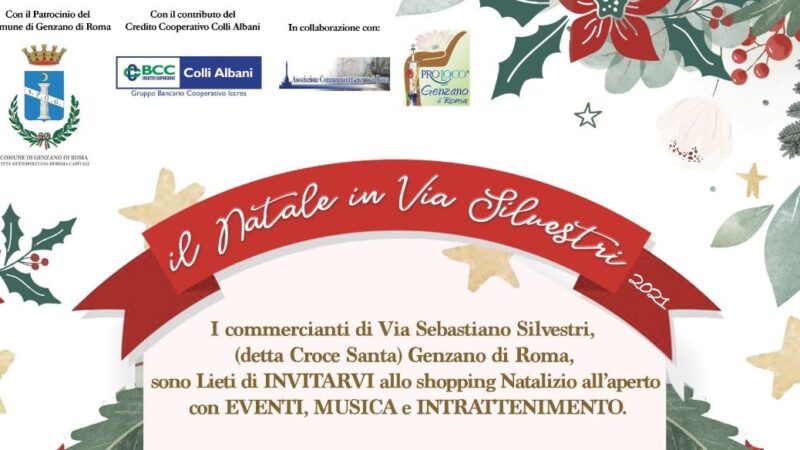 Genzano, dall’8 al 23 dicembre “Natale a Via Sebastiano Silvestri”