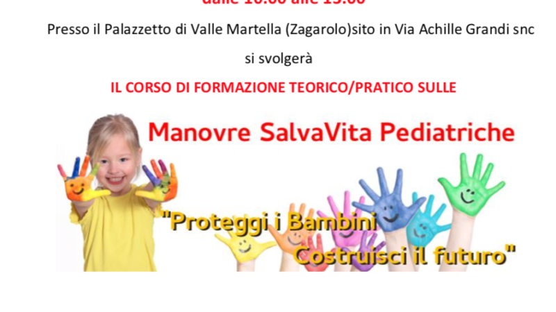 Zagarolo, “proteggi i bambini. Costruisci il futuro”, l’8 dicembre ci sarà il corso di formazione teorico e pratico sulle manovre salvavita pediatriche.