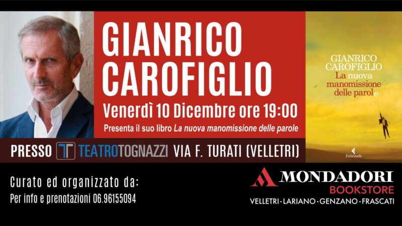 Velletri, Gianrico Carofiglio con “La nuova manomissione delle parole” al Teatro  Tognazzi