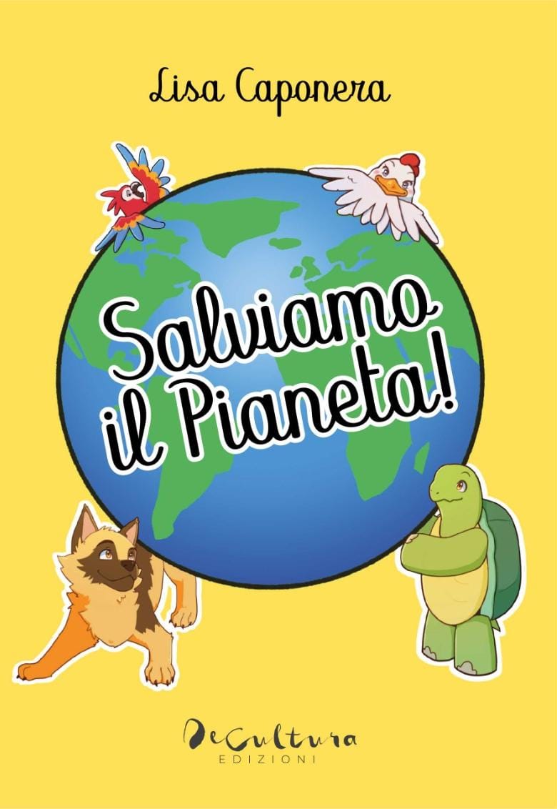 Novità in libreria: pubblicato il libro “Salviamo il pianeta” della giovanissima Lisa Caponera