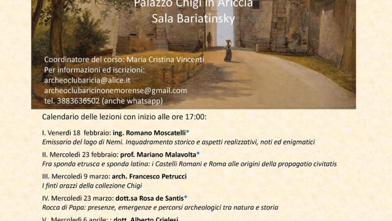 Apre il 18 febbraio 2022 il corso promosso dall’Archeoclub Aricino Nemorense “Archeologia, Storia, Arte e Tradizioni ai Colli Albani dalle Origini al Grand Tour” patrocinato dal Comune di Ariccia e dal Parco Regionale dei Castelli Romani