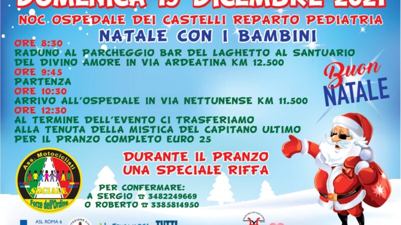 Ariccia, evento al NOC Ospedale dei castelli Natale con i bambini 2021 promosso dall’associazione Motociclisti Forze dell’Ordine