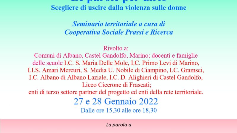 I Seminari di Prassi e Ricerca per il progetto ” La Nostra Buona Stella- Le Parole per Dirlo”, scegliere di uscire dalla violenza sulle donne