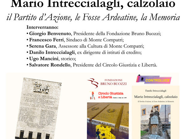 Monte Compatri, una giornata in ricordo di Mario Intreccialagli, calzolaio ucciso nell’eccidio delle Fosse Ardeatine