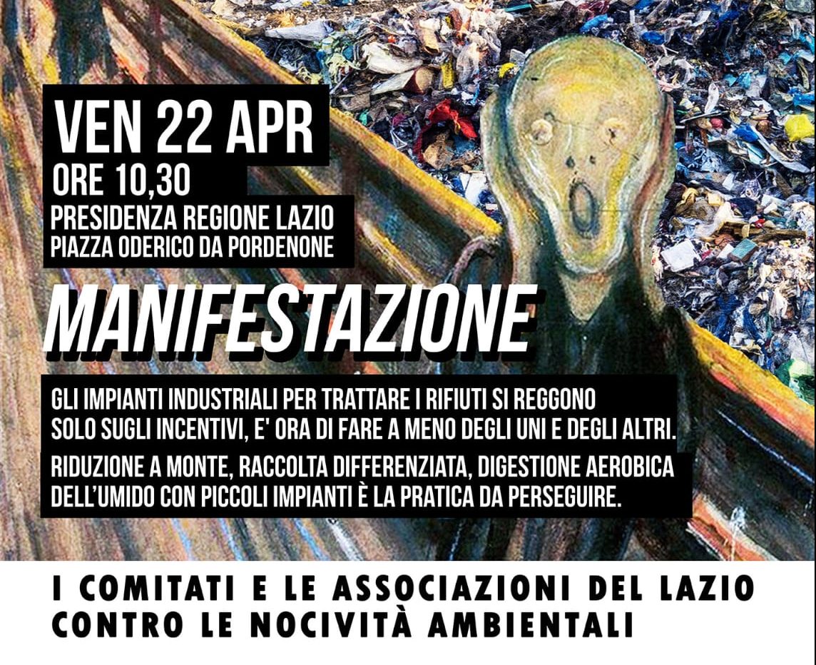 Roma, 22 Aprile manifestazione-presidio contro la politica regionale dei rifiuti