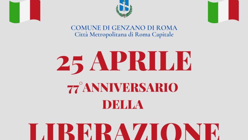 Genzano, celebrazioni 25 Aprile, 77° anniversario Liberazione