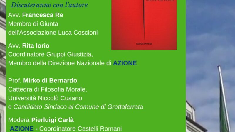 Azione discute a Grottaferrata sulla libertà di scelta: fine vita o altra prospettiva?