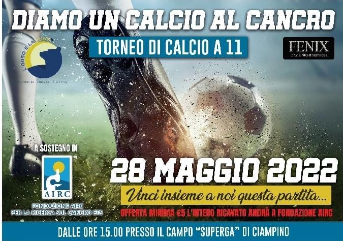 Ciampino, “Diamo un calcio al cancro”: il 28 maggio il memorial calcistico a sostegno della ricerca per la cura contro il cancro