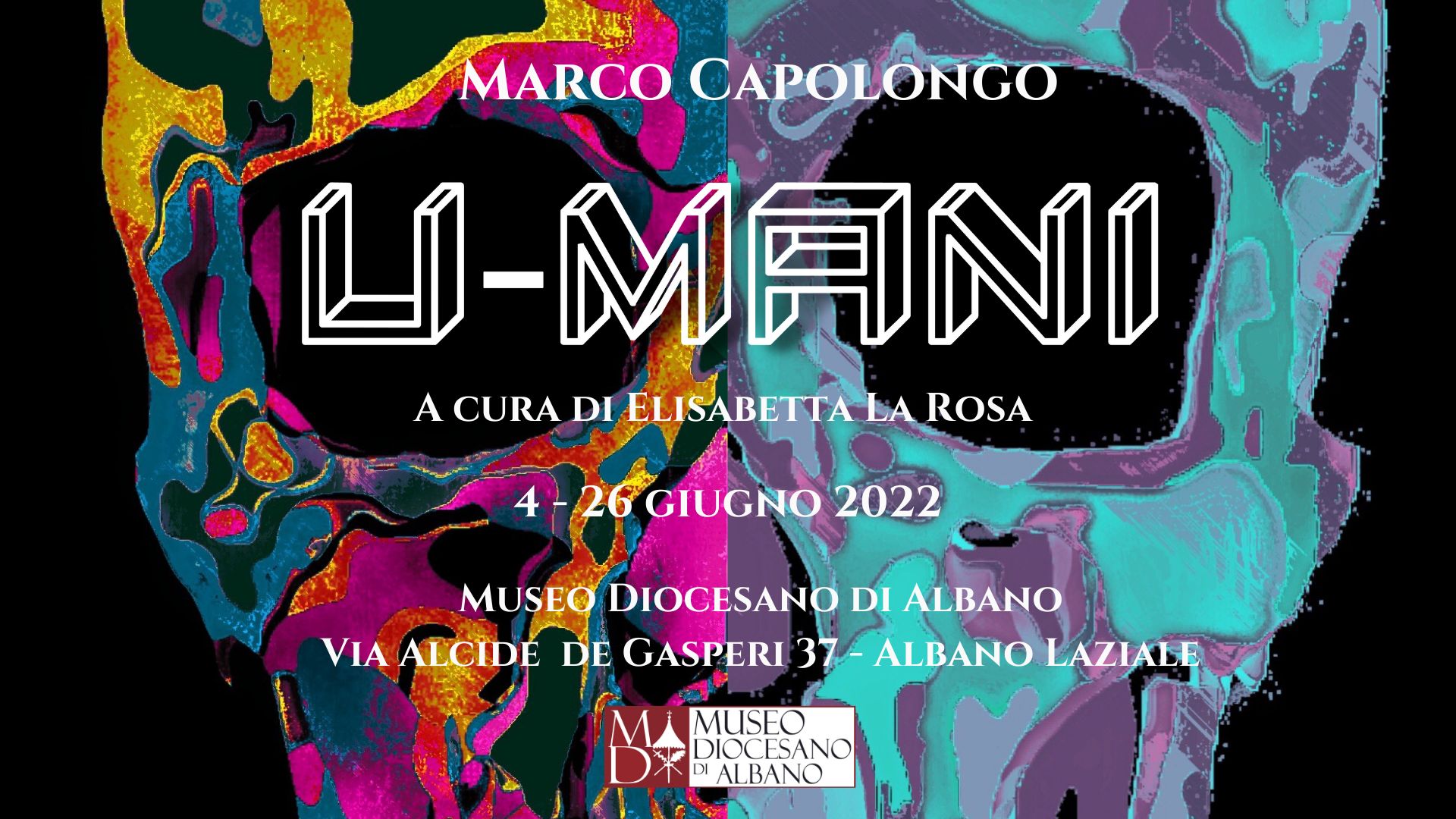 Albano, al Museo Diocesano la Mostra d’Arte Figurativa “U-Mani”, dell’artista Marco Capolongo: dal 4 al 26 Giugno, organizzata da Elisabetta La Rosa