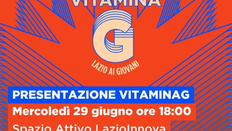 Regione Lazio – presentazione del bando Vitamina G dedicato ai giovani del Lazio nello spazio attivo LOIC di Zagarolo￼