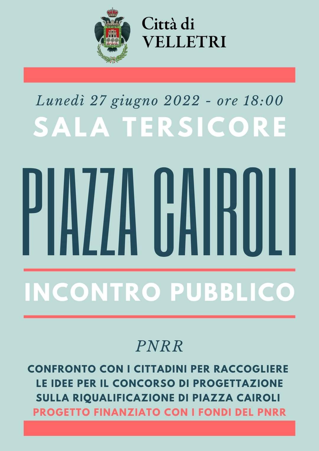 Velletri, PNRR: incontro con i cittadini per raccoglie idee per la riqualificazione di Piazza Cairoli