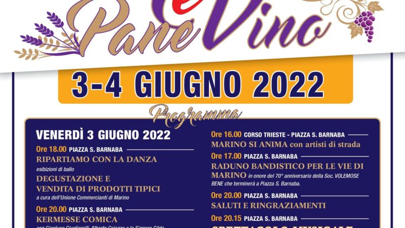 Marino, 3 e 4 giugno “Pane e Vino” VIII edizione della rassegna enogastronomica