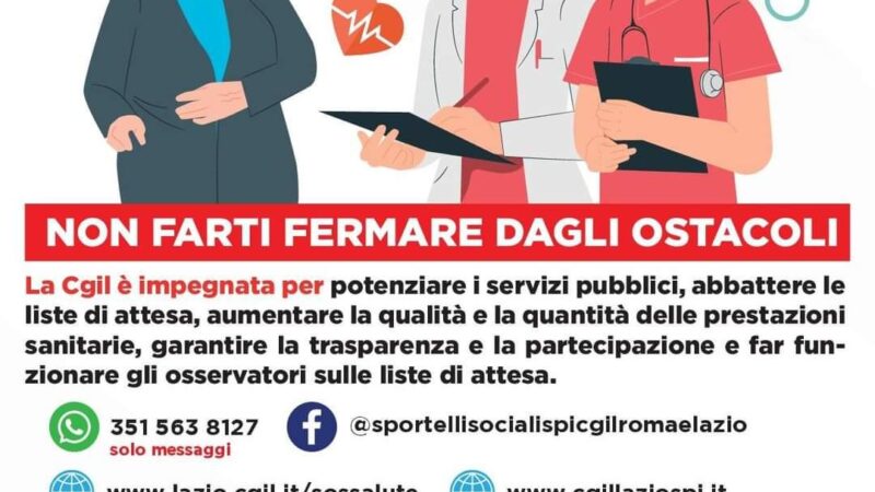 Cgil Roma Sud-Castelli Romani-Pomezia: “liste di attesa lunghissime, la cura sanitaria non può attendere”