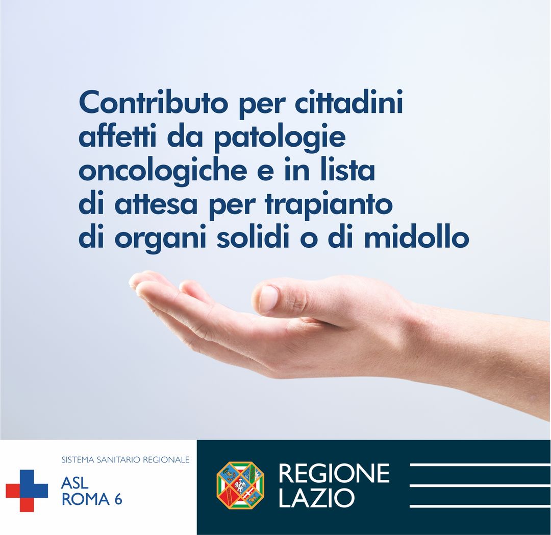 Regione Lazio: contributo economico per i cittadini residenti affetti da patologie oncologiche o in lista d’attesa per trapianto