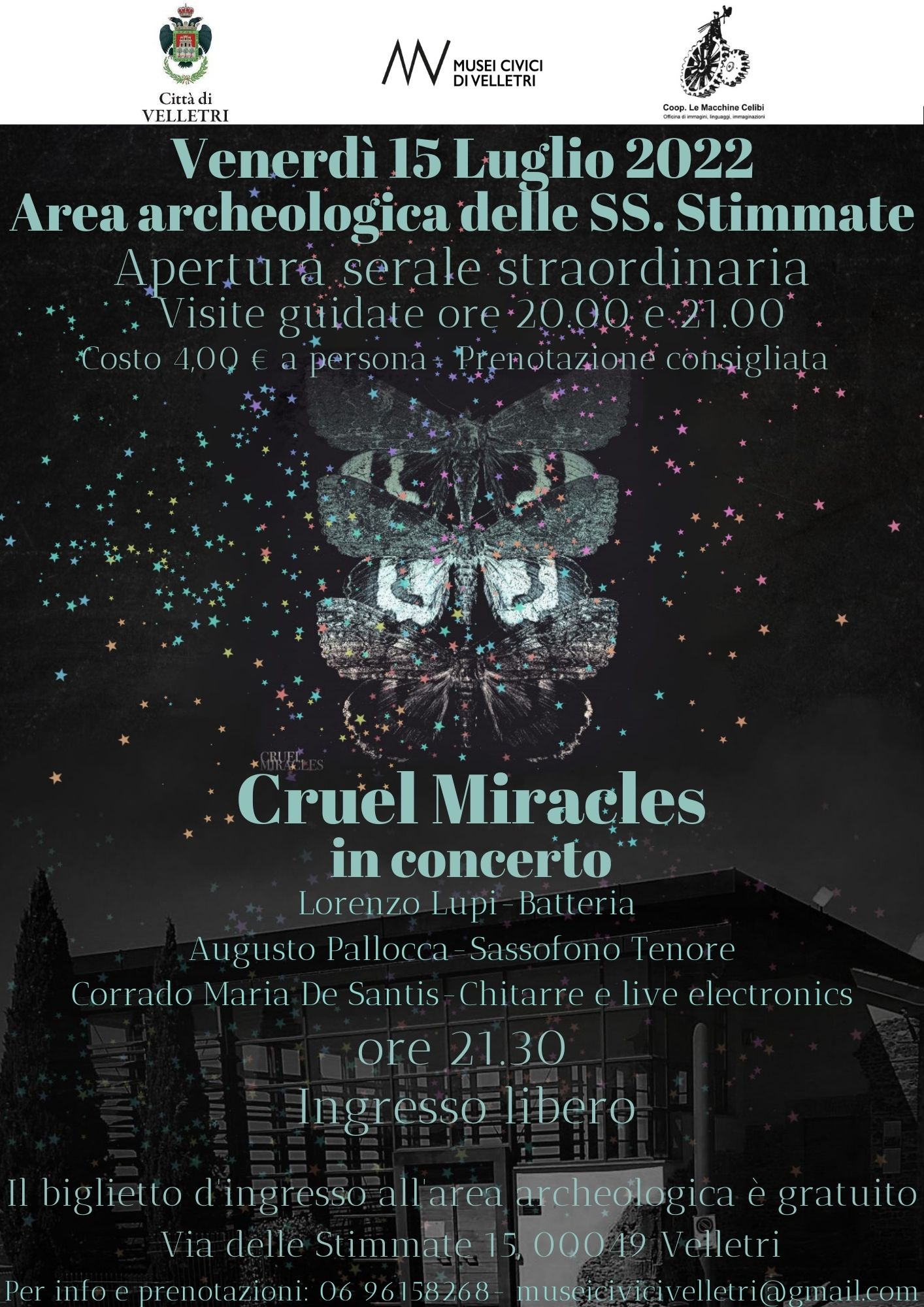 Velletri, apertura serale straordinaria Area Archeologica delle SS.Stimmate e Concerto Cruel Miracles- venerdì 15 luglio 2022 , Musei Civici di Velletri.