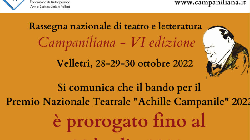 Velletri, “Campaniliana”: proroga per il Premio Nazionale Teatrale, c’è tempo fino al 31 luglio