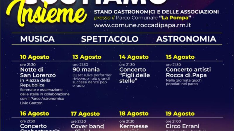 ROCCA DI PAPA: UNA SETTIMANA DI FESTEGGIAMENTI con il “Ferragostiamo…insieme”￼