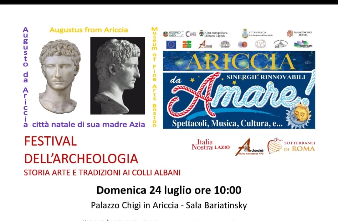 Ariccia: Italia Nostra Lazio patrocina il “Festival dell’archeologia. Storia Arte e Tradizioni Ai Colli Albani” inserito nel progetto “Ariccia da Amare – sinergie rinnovabili 2022”