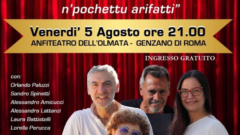 Genzano, in scena il Teatro Dialettale Genzanese, Venerdì alle 21 all’Anfiteatro “Ende” dell’Olmata con lo spettacolo dei “Grezzi per Caso”