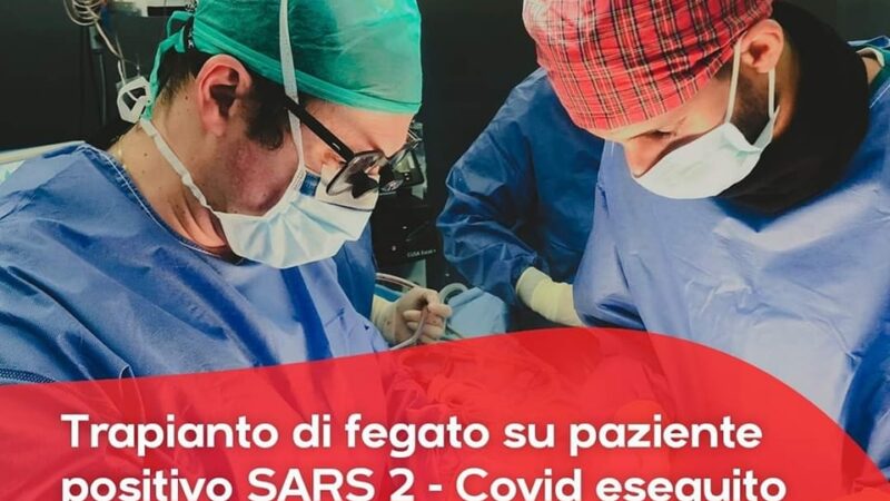 Roma, è stato effettuato anche presso il Centro Trapianti del Policlinico Umberto I il primo trapianto di fegato in un paziente positivo al SARS-CoV-2