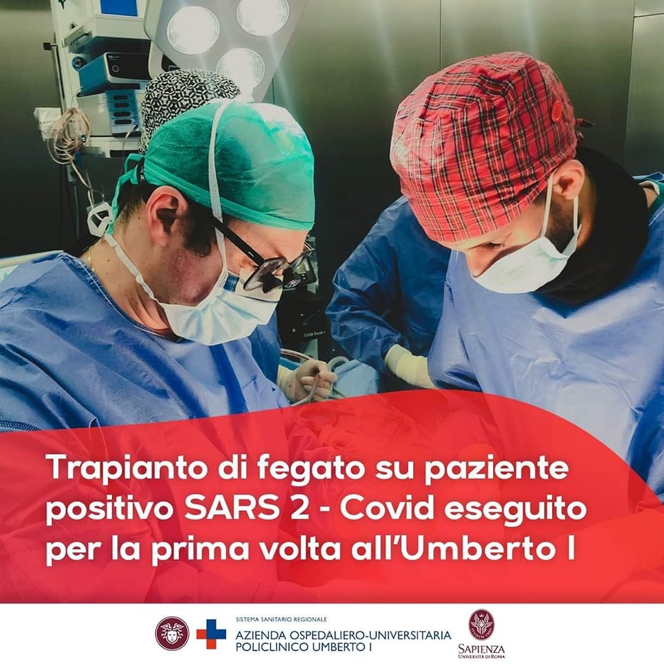 Roma, è stato effettuato anche presso il Centro Trapianti del Policlinico Umberto I il primo trapianto di fegato in un paziente positivo al SARS-CoV-2