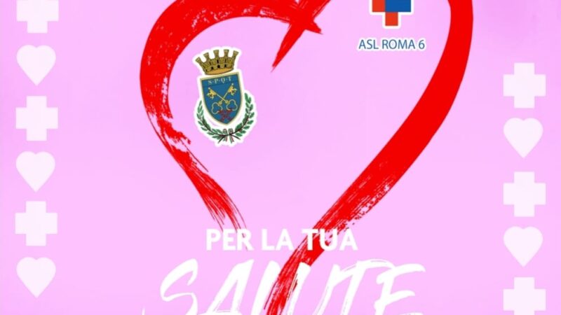 Frascati, per la “Giornata Mondiale del Cuore” il comune organizza, in collaborazione con l’ASL RM 6, un evento di informazione e sensibilizzazione sulla prevenzione delle malattie cardio-cerebro Vascolari