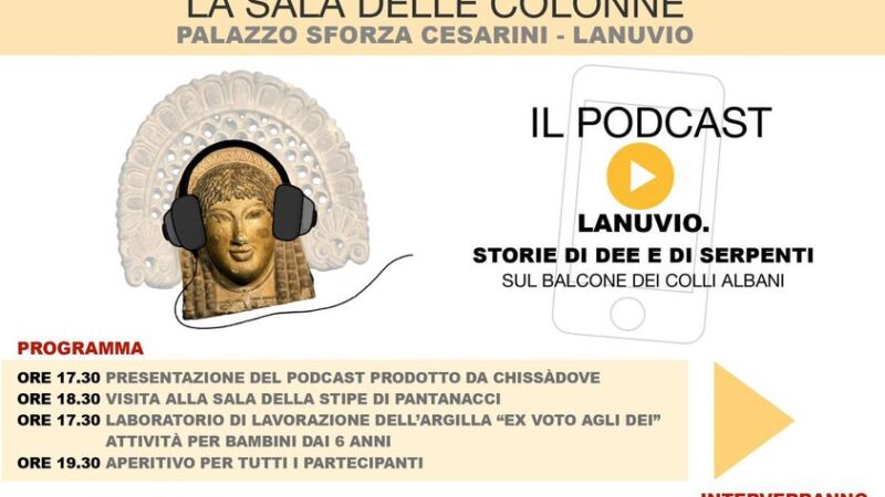 Lanuvio, storie di Dee e di Serpenti sul balcone dei Colli Albani￼