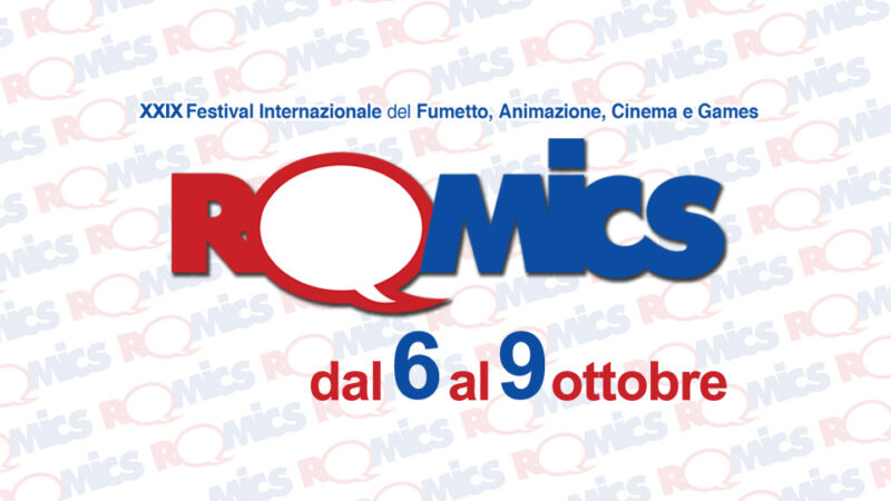 Roma – Romics 2022: Dal 6 al 9 ottobre torna il Festival del Fumetto