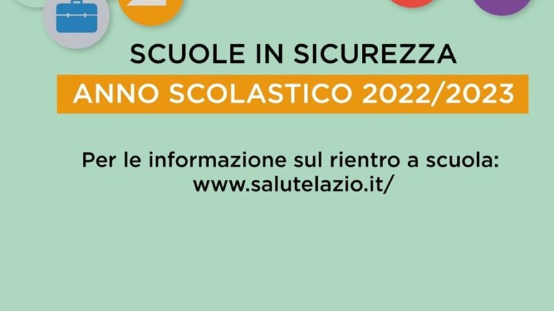 Salute Lazio, prevenzione Covid-19 e comportamenti corretti a scuola per l’anno 2022/2023￼