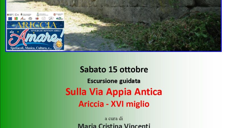 Ariccia, il 15 ottobre escursione al XVI miglio dell’Appia Antica con Maria Cristina Vincenti